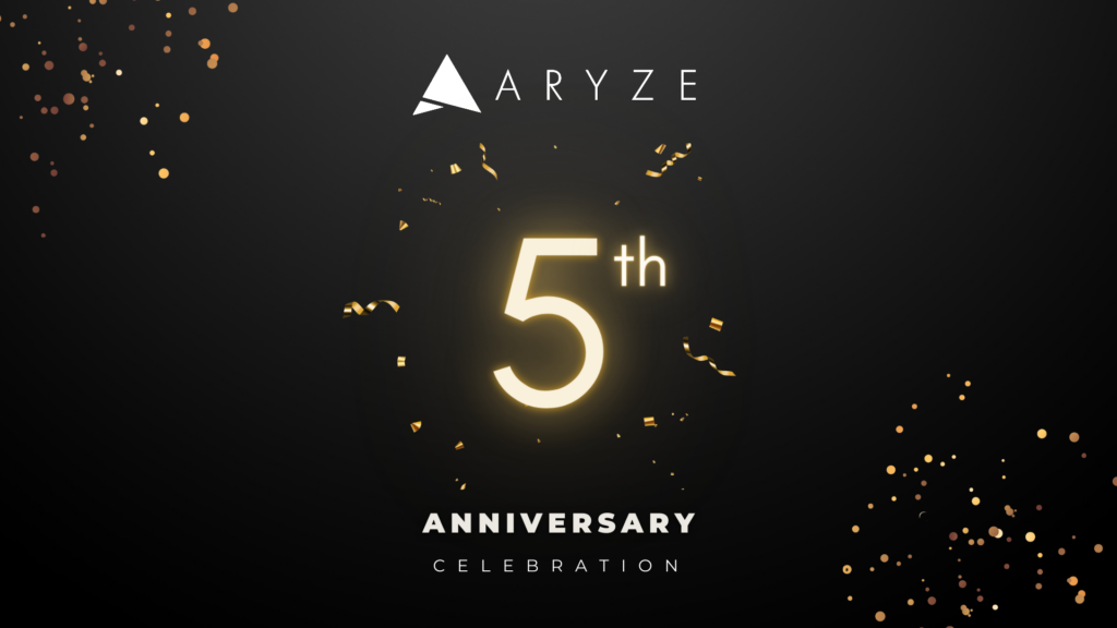 ARYZE 5th Anniversary Celebration